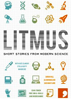 LITMUS: Short Stories from Modern Science